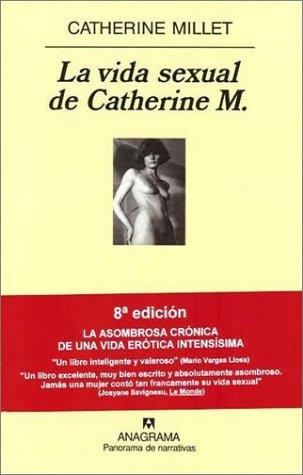 La Vida Sexual De Catherine Millet