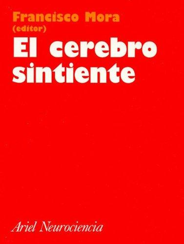 El Cerebro Sintiente
