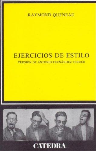 Ejercicios De Estilo (Critica Y Estudios Literarios)