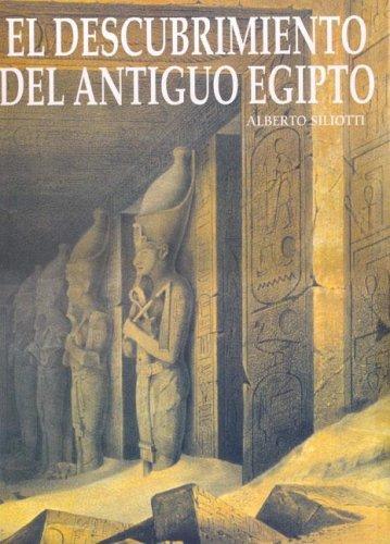 El Descubrimiento del Antiguo Egipto