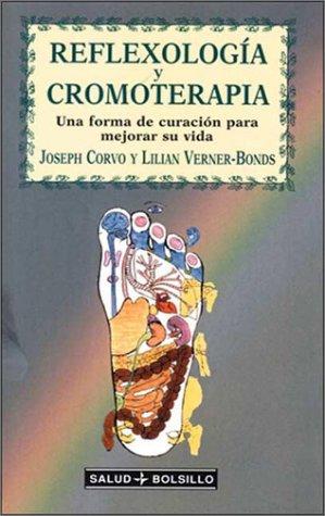 Reflexologia Y Cromoterapia