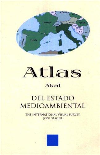 Atlas Del Estado Medioambiental (Atlas Akal)