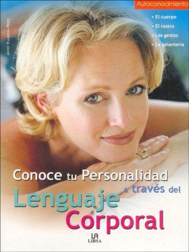Conoce Tu Personalidad a Traves del Lenguaje Corporal