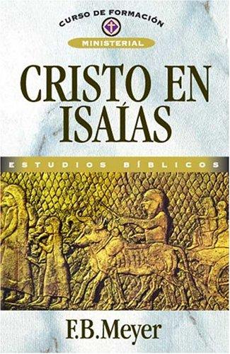 Cristo En Isaias/ Christ in Isaiah