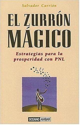 El Zurron Magico (Muy Personal)