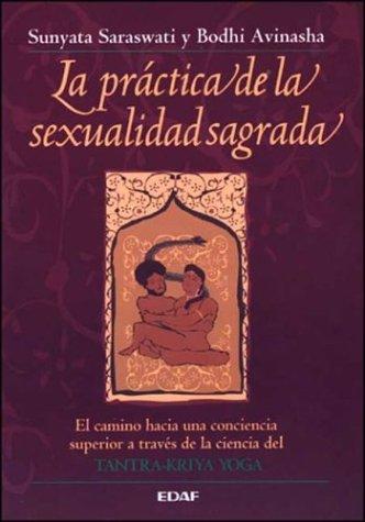 La práctica de la sexualidad sagrada