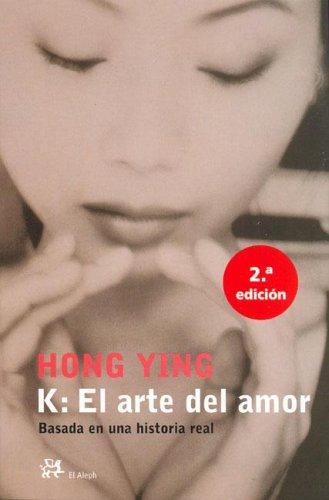 K El Arte Del Amor (Modernos Y Clasicos)