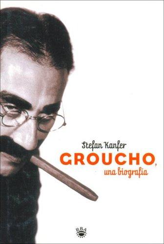 Groucho - Una Biografia