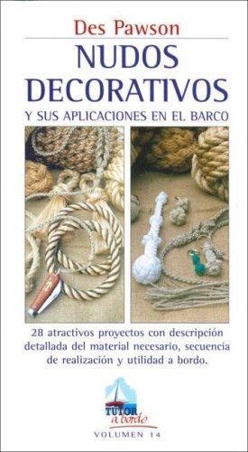 Nudos Decorativos Y Sus Aplicaciones En El Barco