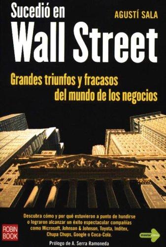 Sucedio En Wall Street/ It Happened on Wall Street