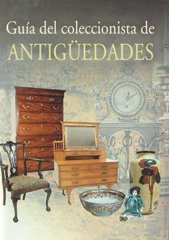 Guia del Coleccionista de Antiguedades