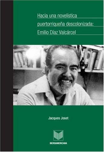 Hacia una novelÃ­stica puertorriqueÃ±a descolonizada