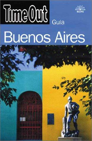 Time Out Buenos Aires (Time Out City Guides)