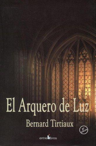 El Arquero De Luz