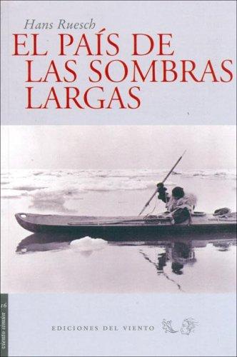El país de las sombras largas
