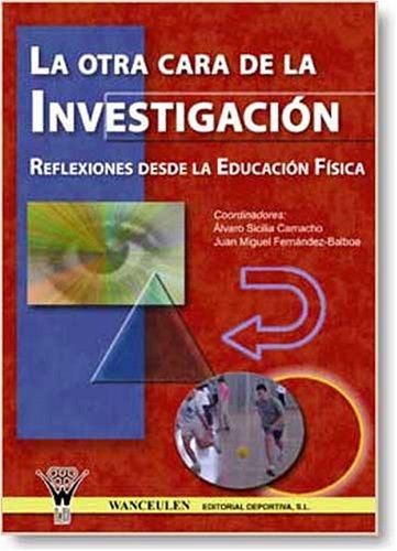 LA OTRA CARA DE LA INVESTIGACIÓN