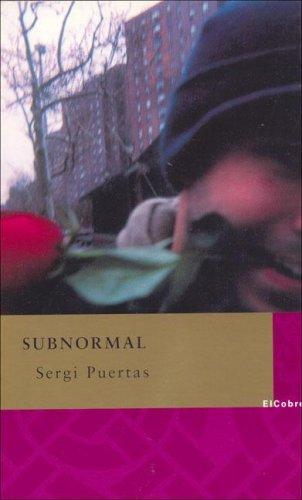 Subnormal (La Diversidad)