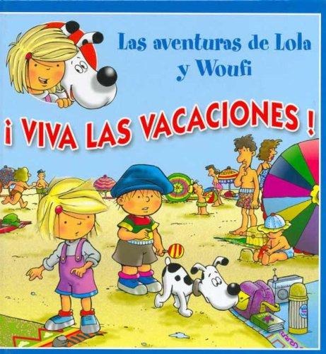 Viva Las Vacaciones!
