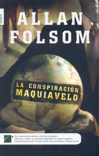 LA CONSPIRACION MAQUIAVELO