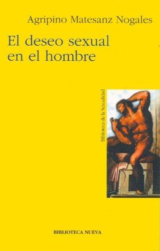 El Deseo Sexual En El Hombre