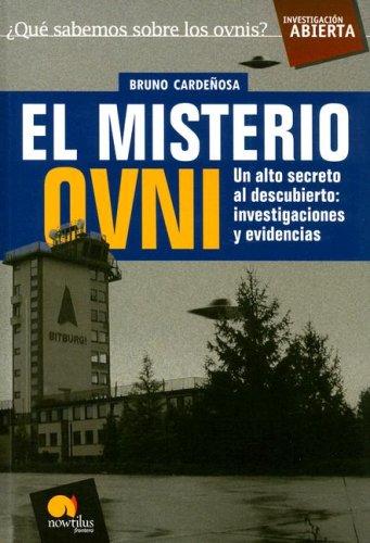 El Misterio Ovni/The UFO Mystery (Investigacion Abierta)