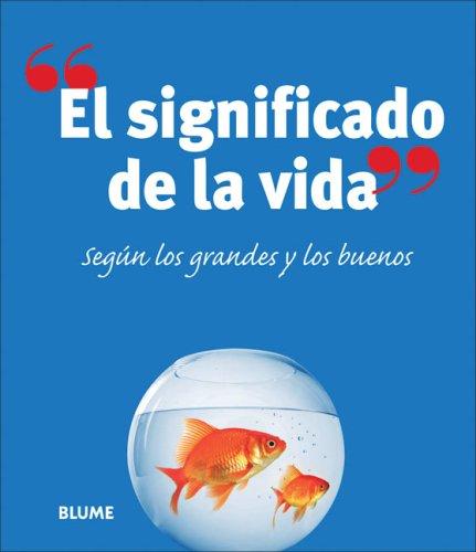 El significado de la vida