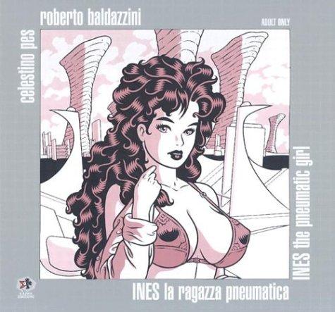 Ines, the Pneumatic Girl