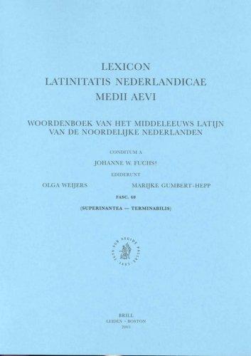 Lexicon Latinitatis Nederlandicae Medii Aevi (Lexicon Latinitatis Nederlandicae Medii Aevi Fascicule)