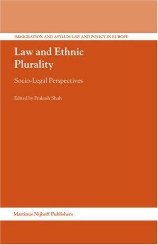 Law and Ethnic Plurality (Immigration and Asylum Law and Policy in Europe)