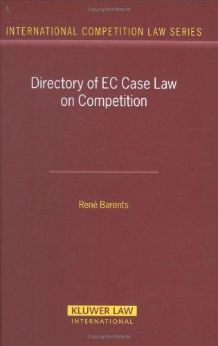 Directory on EC Case Law on Competition (International Competition Law Series) (International Competition Law)