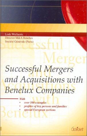 Successful Mergers & Acquisitions With Benelux Companies