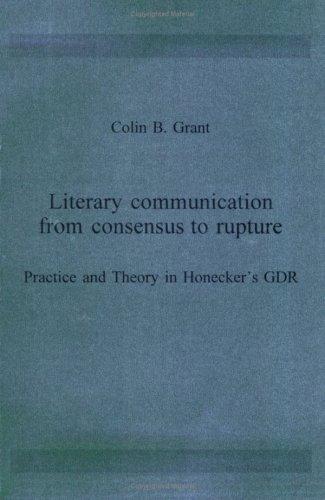 Literary Communication from Consensus to Rupture