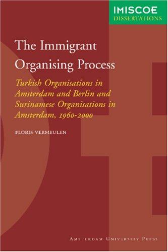 The Immigrant Organising Process