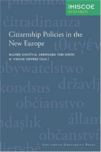 Citizenship policies in the new Europe