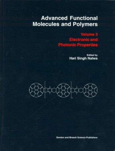 Advanced Functional Molecules & Polymers Volume 3