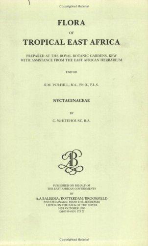 Flora of Tropical East Africa - Nyctaginaceae (1996) (Flora of Tropical East Africa)