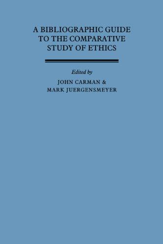 A Bibliographic guide to the comparative study of ethics
