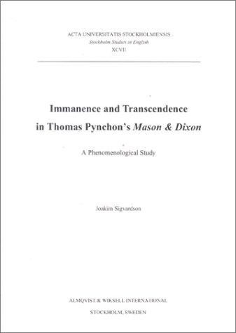 Immanence & Transcendence in Thomas Pynchon's Mason & Dixon