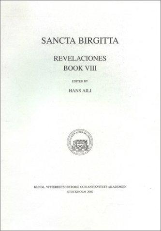 Sancta Birgitta: Revelaciones Book Viii