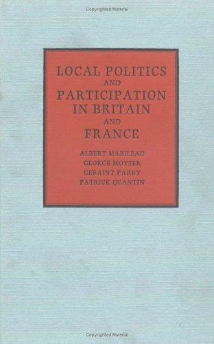 Local politics and participation in Britain and France