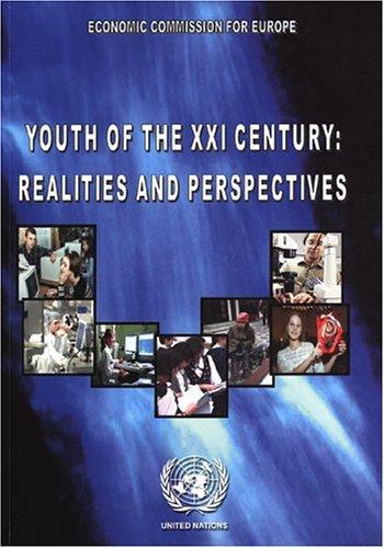 Youth of the XXI Century: Realities and Perspectives = Molodezh' XXI Veka
