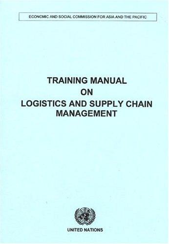 Training Manual on Logistics and Supply Chain Management