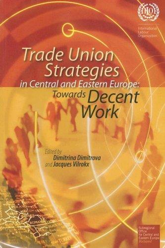 Trade Union Strategies in Central and Eastern Europe