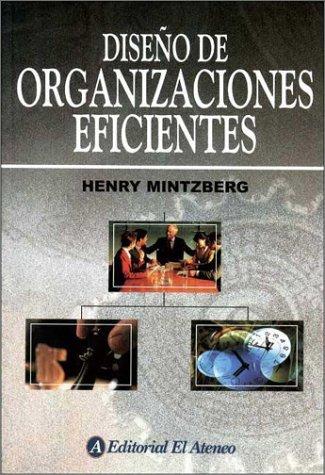 Diseo de Organizaciones Eficientes