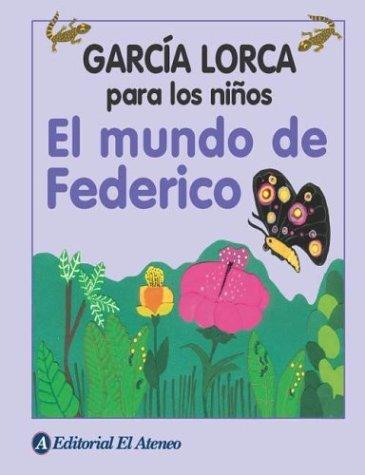 El Mundo De Federico/ The World of Federico (Spanish Edition)