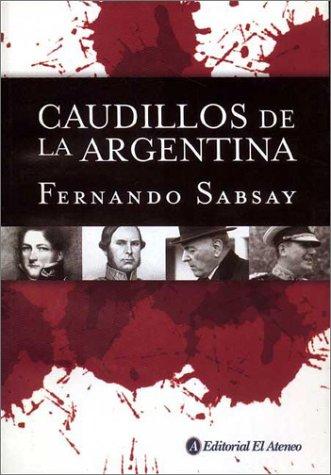 Caudillos de la Argentina