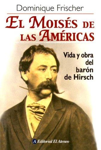 El Moises de las Americas