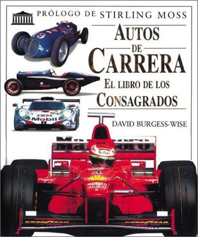 Autos de Carrera - Libro de Los Consagrados