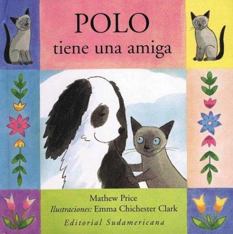 Polo Tiene Una Amiga
