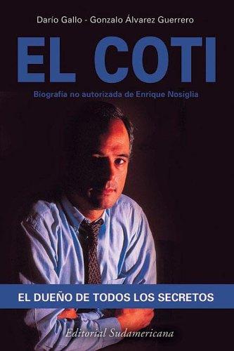 El Coti/ The Coti